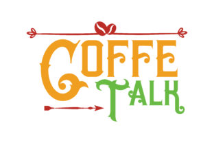 Coffe Talk Graphics for Crafts