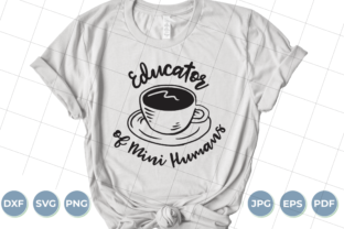 Educator of Mini Humans, Teacher Graphics