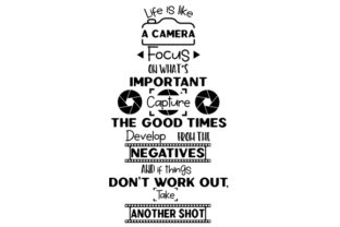 Life is Like a Camera - Crafts & Quotes