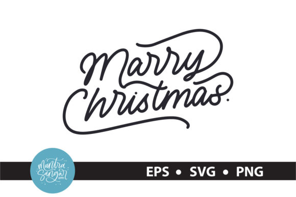 Marry Cristmas - Cristmas Quote SVG