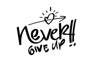 Never Give Up: Graphics for Crafts