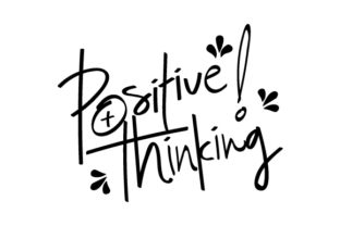Positive Thinking Graphics for Crafts
